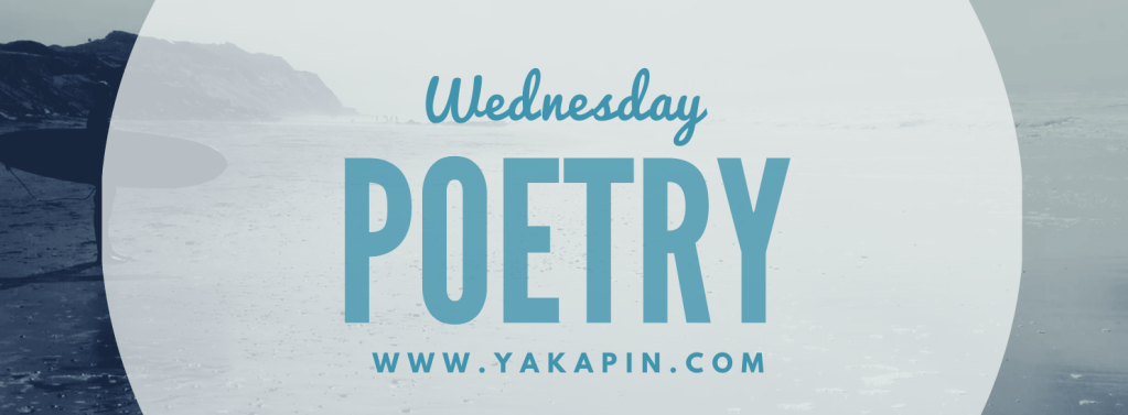 Wednesday Poetry