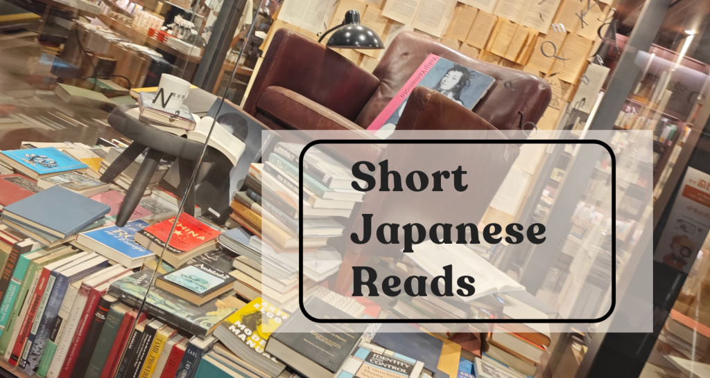 Finding Joy in Short Japanese Stories: A Reader’s&nbsp;Take